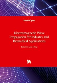 Produktbild: Electromagnetic Wave Propagation for Industry and Biomedical Applications