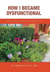 Produktbild: How I Became Dysfunctional