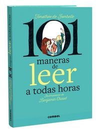 Produktbild: 101 Maneras de Leer a Todas Horas / 101 Ways to Read at All Hours
