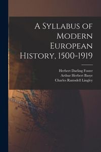 Produktbild: A Syllabus of Modern European History, 1500-1919