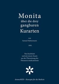 Produktbild: Monita &uuml;ber die drey gangbaren Kurarten