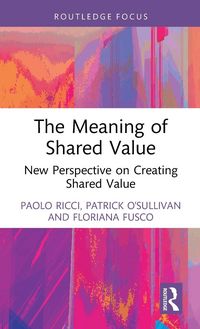 Produktbild: The Meaning of Shared Value