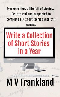 Produktbild: Write a Collection of Short Stories in a Year