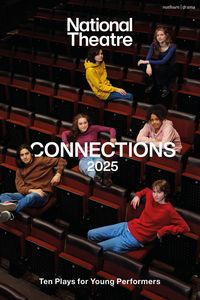 Produktbild: National Theatre Connections 2025