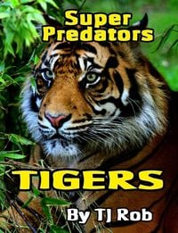 Produktbild: Tigers (Super Predators)