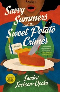 Produktbild: Savvy Summers and the Sweet Potato Crimes