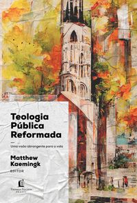 Produktbild: Teologia P&uacute;blica Reformada