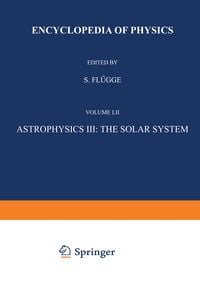 Produktbild: Astrophysics III: The Solar System / Astrophysik III: Das Sonnensystem