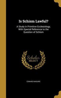 Produktbild: Is Schism Lawful?