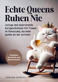 Produktbild: Echte Queens ruhen nie