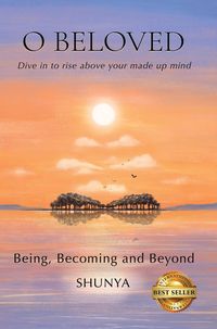 Produktbild: O Beloved: Being, Becoming and Beyond