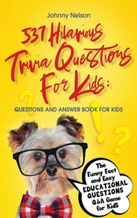 Produktbild: 537 Hilarious Trivia Questions for Kids