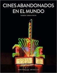 Produktbild: Cines Abandonados En El Mundo