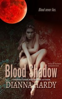Produktbild: Blood Shadow: an Eye of the Storm Companion Novel (Blood Never Lies, #1)