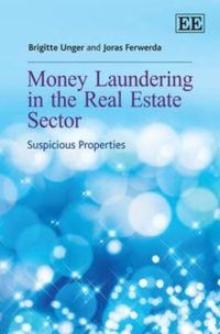 Produktbild: Unger, B:  Money Laundering in the Real Estate Sector