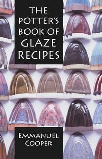 Produktbild: Cooper, E: Potter's Book of Glaze Recipes