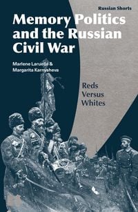 Produktbild: Memory Politics and the Russian Civil War