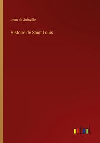 Produktbild: Histoire de Saint Louis