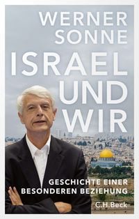 Bild vom Artikel Israel und wir vom Autor Werner Sonne
