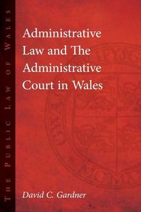 Produktbild: Administrative Law and The Administrative Court in Wales