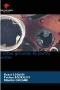Produktbild: Coffee grounds to purify water