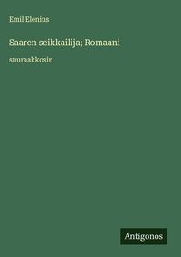 Produktbild: Saaren seikkailija; Romaani