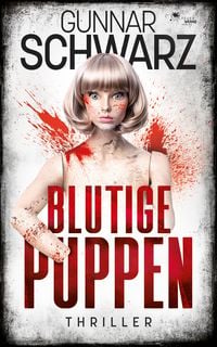 Produktbild: Blutige Puppen (Thriller)