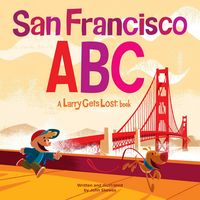 Produktbild: San Francisco Abc: A Larry Gets Lost Book