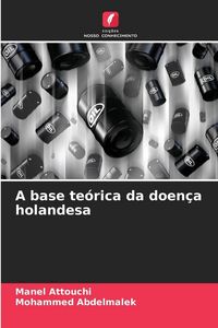 Produktbild: A base te&oacute;rica da doen&ccedil;a holandesa