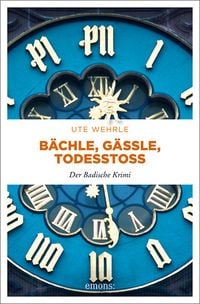 Bild vom Artikel Bächle, Gässle, Todesstoß vom Autor Ute Wehrle