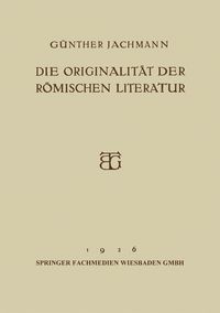 Produktbild: Die Originalit&auml;t der R&ouml;mischen Literatur