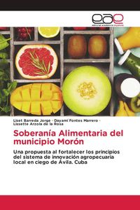 Produktbild: Soberan&iacute;a Alimentaria del municipio Mor&oacute;n
