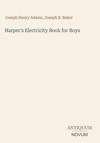 Produktbild: Harper's Electricity Book for Boys