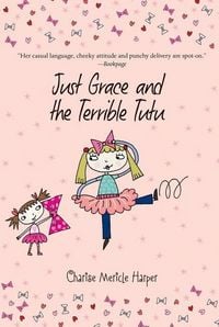 Produktbild: Just Grace and the Terrible Tutu