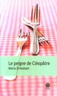 Produktbild: Le peigne de Cl&eacute;op&acirc;tre