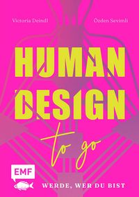 Produktbild: Human Design To Go - Werde, wer du bist