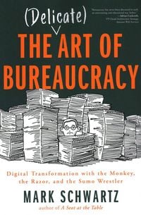 Produktbild: The Delicate Art of Bureaucracy