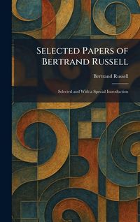 Produktbild: Selected Papers of Bertrand Russell