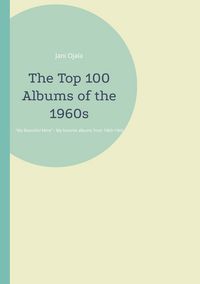 Produktbild: The Top 100 Albums of the 1960s