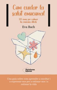 Produktbild: Com cuidar la salut emocional
