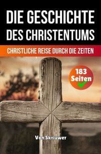 Produktbild: Die Geschichte des Christentums