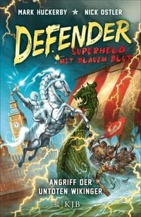 Produktbild: Defender - Superheld mit blauem Blut. Angriff der untoten Wikinger