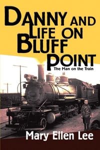 Produktbild: Danny and Life on Bluff Point