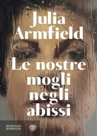 Produktbild: Le nostre mogli negli abissi