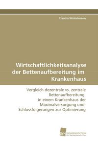 Produktbild: Wirtschaftlichkeitsanalyse der Bettenaufbereitung im Krankenhaus