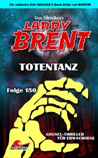 Bild vom Artikel Dan Shocker's LARRY BRENT 150 vom Autor Dan Shocker