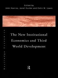 Produktbild: The New Institutional Economics and Third World Development