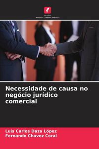 Produktbild: Necessidade de causa no neg&oacute;cio jur&iacute;dico comercial