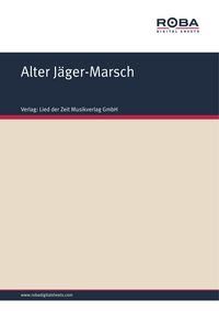 Produktbild: Alter J&auml;ger-Marsch