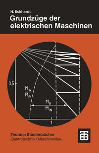 Produktbild: Grundz&uuml;ge der elektrischen Maschinen